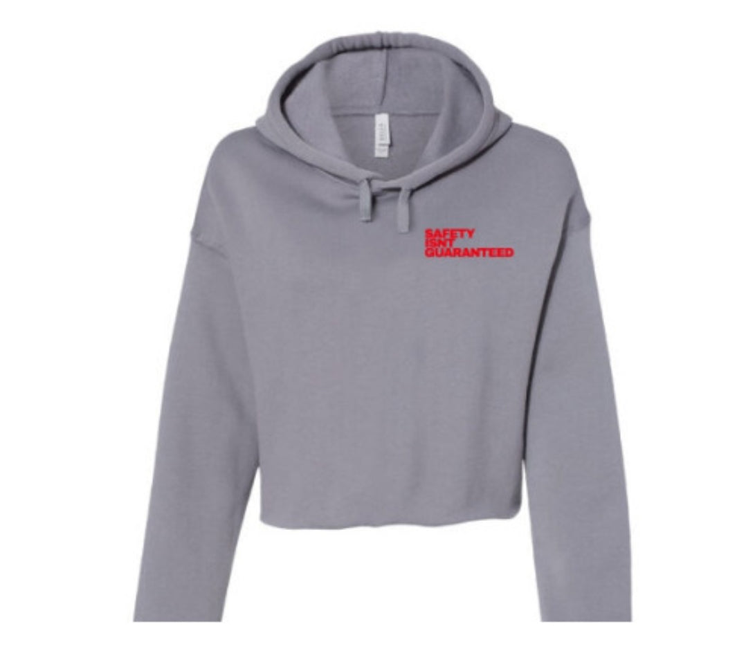 Safety Isnt Guaranteed Hoodie
