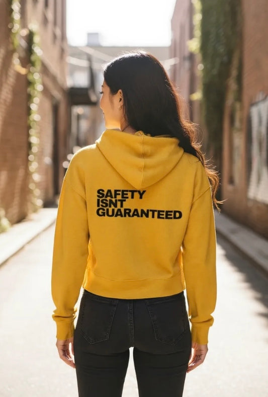 Safety Isnt Guaranteed Hoodie