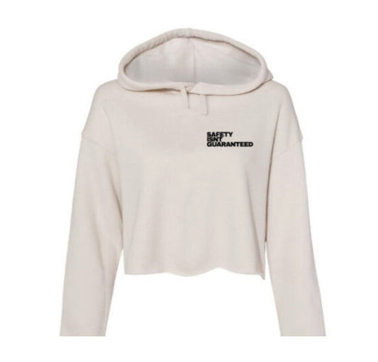 Safety Isnt Guaranteed Hoodie