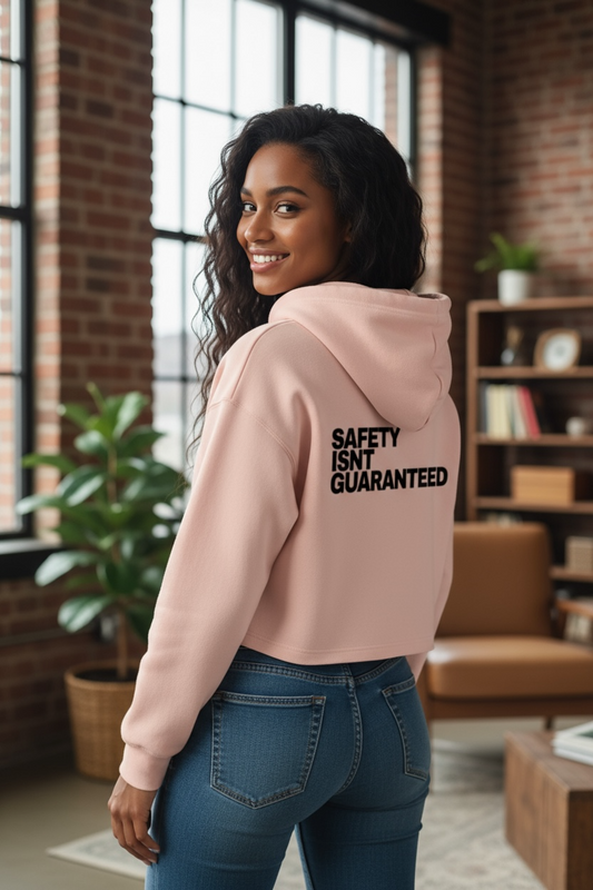 Safety Isnt Guaranteed Hoodie